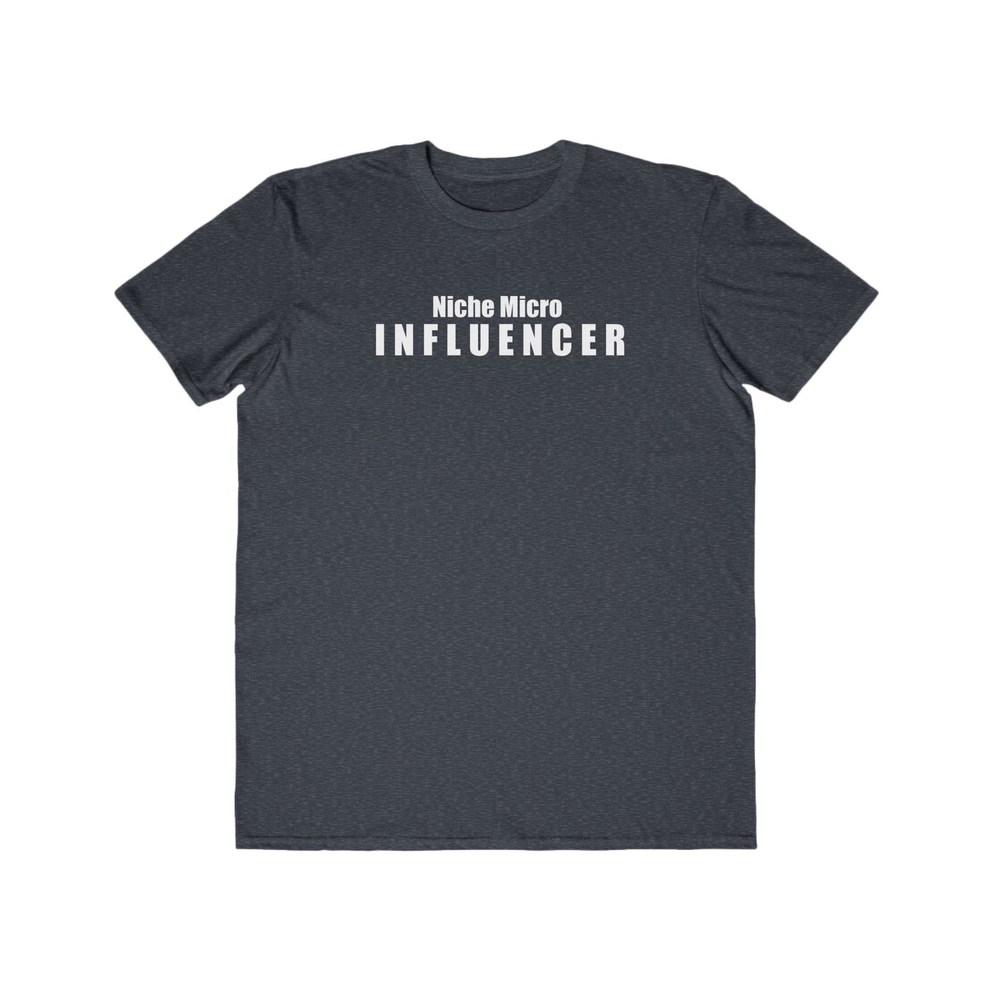 Niche Micro influencer Mens T