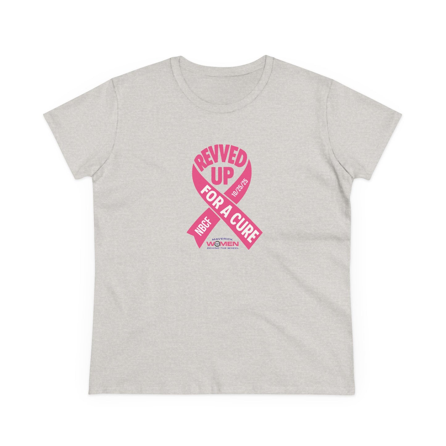 Revved Up for a cure! Womens T