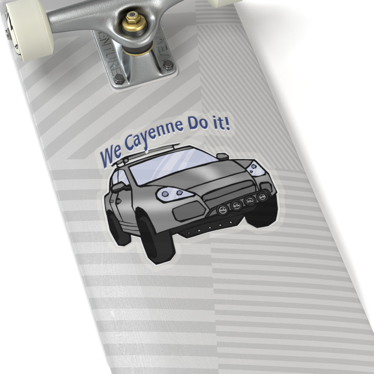 We cayenne do it sticker